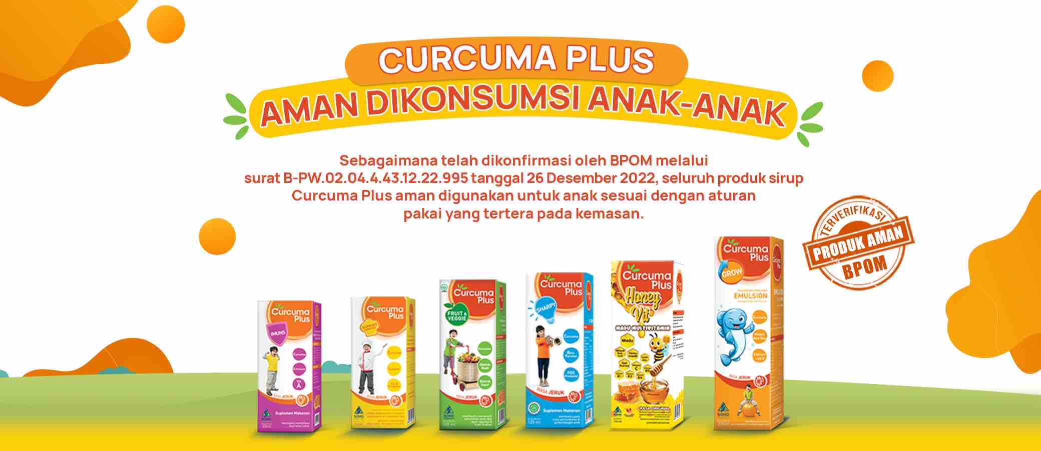 BPOM Konfirmasi Vitamin Anak Curcuma Plus Aman Dikonsumsi